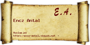 Encz Antal névjegykártya